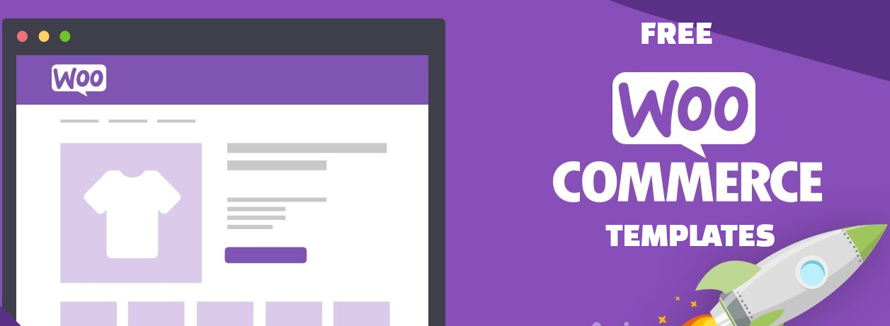 Best Free WooCommerce Templates For Your Online Store