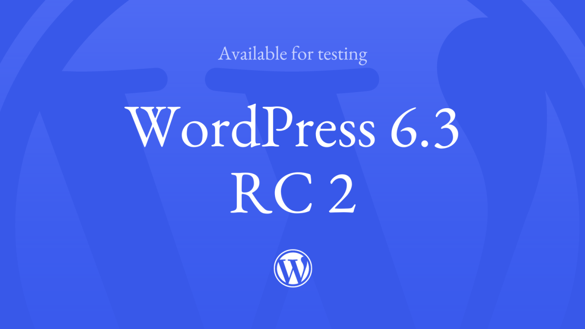 WordPress 6.4 RC2 Released And Ready for Testing